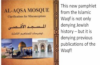 Lies of the Islamic Waqf in Jerusalem