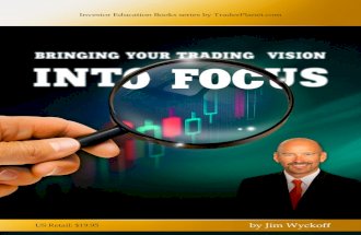 Bringing Your Trading Vision Into Focus-Jim Wyckoff