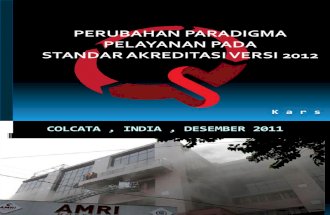 Perubahan Paradigma Pelayanan Dlm Akred Baru Dr Sutoto Untuk Persi Aceh 1