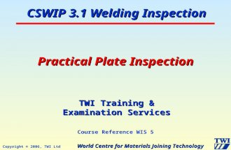 CSWIP Welding Inspection Plate Section Practical - Copy