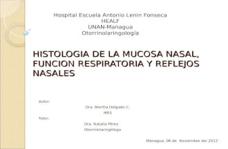 Histologia de La Mucosa Nasal, Funcion Respiratoria y Reflejos Nasales Casi Terminada