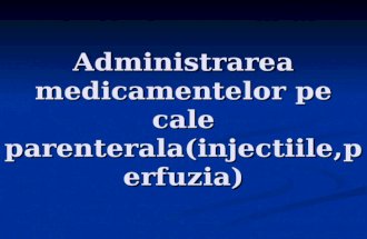 79355259-Administrarea-Medicamentelor-Coca-Pentru-Site.ppt
