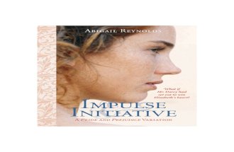 Abigail Reynolds - Impulse & Initiative