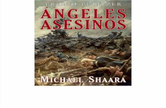 Angeles Asesinos, Michael Shaara