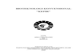 Bioteknologi Konvensional "Kefir"