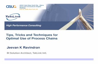 TipsTricks and Techniques for OptimalUseofProcessChains