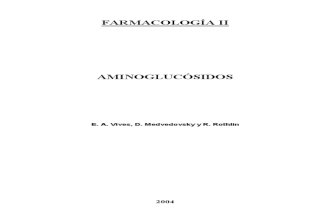 Aminoglucosidos. Vives- Medvedovsky- Rothlin 2004
