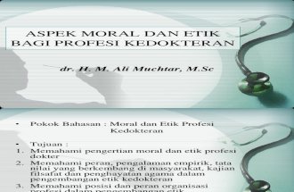 Ke7 (Aspek Filsafat & Agama Moral & Etik Bagi Profesi Kedokteran)