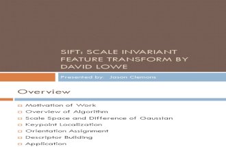 SIFT: SCALE INVARIANT  FEATURE TRANSFORM BY  DAVID LOWE