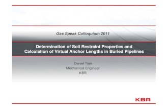 Daniel Tian - Determination of Soil Restraint Properties and Calculation of Virtual Anchor Lengths in Buried Pipelines (1).pdf
