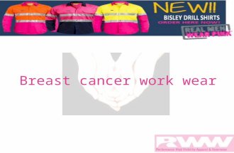Breast cancer work wear