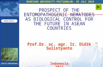 PROSPECT OF THE ENTOMOPATHOGENIC NEMATODES AS BIOLOGICAL CONTROL FOR THE FUTURE IN INDONESIA AND ASEAN COUNTRIES