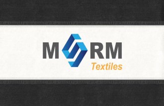 Decision Making & Process of MSRM Textile