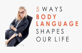 5 Ways Body Language Shapes Your Life