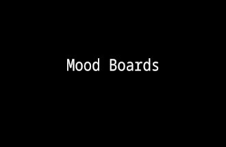 Mood boards