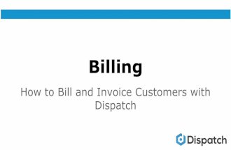 How To: Billing With Dispatch