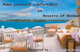 Best Way To Visit Bermuda With Family Is In Its Resorts