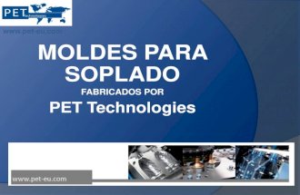 PET Technologies _ Moldes para soplado