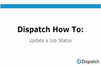 How to: Update a Job's Status in Dispatch