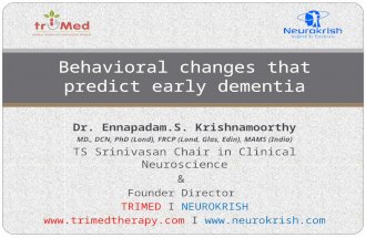 Behaviour As Predictor of Dementia