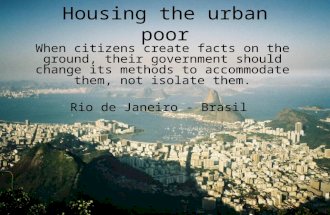 10 Urban Housing The Poor Rocinha