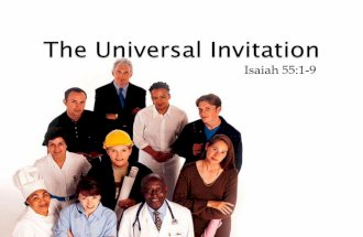 The Universal Invitation