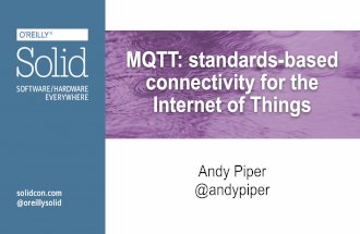 MQTT - standards-based plumbing for the Internet of Things