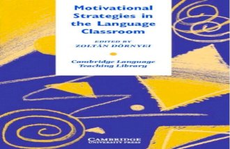 'Motivatonal strategies in the language classroom'   dornyei zoltan