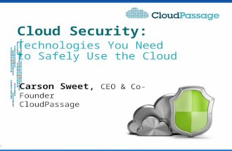 Technologies You Need to Safely Use the Cloud