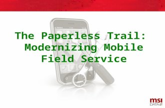 The Paperless Trail: Modernizing Mobile Field Service