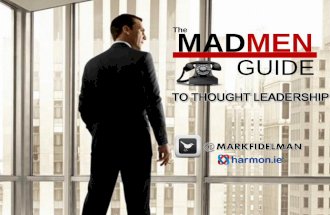 The MadMen Guide to Thought Leadership