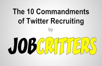 10 Commandments of Twitter Recruiting