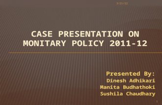 Monetary policy 2011/12