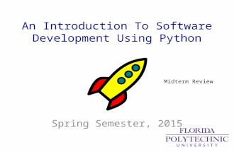 An Introduction To Software Development - Software Development Midterm Review