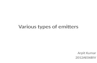 Various Types of Emitters
