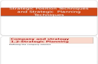 Strategic Position Techniques and Strategic Planning Techniques