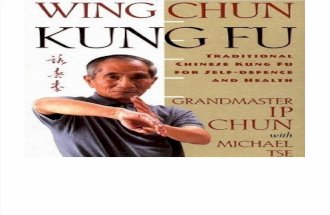 Wing Chun Kung Fu Traditional Chinese Kung Fu for Self Defense and Health (1)