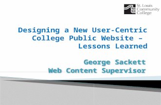College background  Old Web site  Project research  New Web site development  Implementation  Lessons Learned.