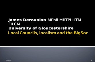 James Derounian MPhil MRTPI ILTM FILCM University of Gloucestershire 21/04/20151.