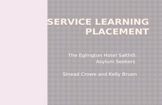 The Eglington Hotel Salthill: Asylum Seekers Sinead Crowe and Kelly Bruen.