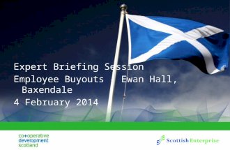 Expert Briefing Session Employee Buyouts - Ewan Hall, Baxendale 4 February 2014.