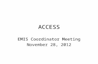 ACCESS EMIS Coordinator Meeting November 28, 2012.