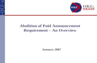 Abolition of Paid Announcement Requirement – An Overview January 2007.