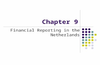 Chapter 9 Financial Reporting in the Netherlands.