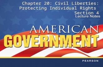 Chapter 20: Civil Liberties: Protecting Individual Rights Section 4.