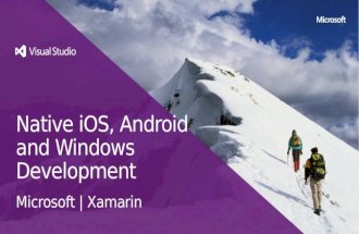 Native iOS, Android and Windows Development Microsoft | Xamarin.