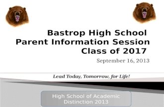 September 16, 2013 Lead Today, Tomorrow, for Life! High School of Academic Distinction 2013.