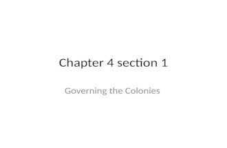 Chapter 4 section 1 Governing the Colonies. Chapter 4 section 1 Magna Carta.
