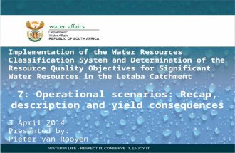 Implementation of the Water Resources Classification System and Determination of the Resource Quality Objectives for Significant Water Resources in the.