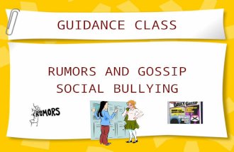 GUIDANCE CLASS RUMORS AND GOSSIP SOCIAL BULLYING.